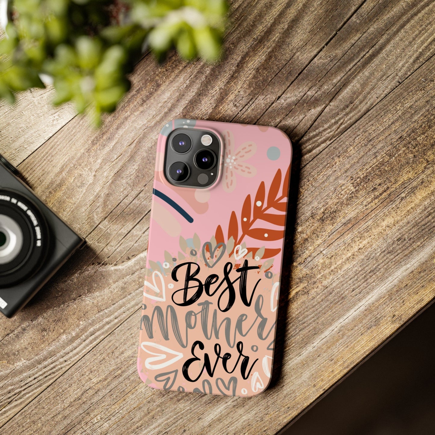 Best Mother Ever Botanical iPhone Case - Stylish and Heartwarming Protective Cover - Eddy and Rita