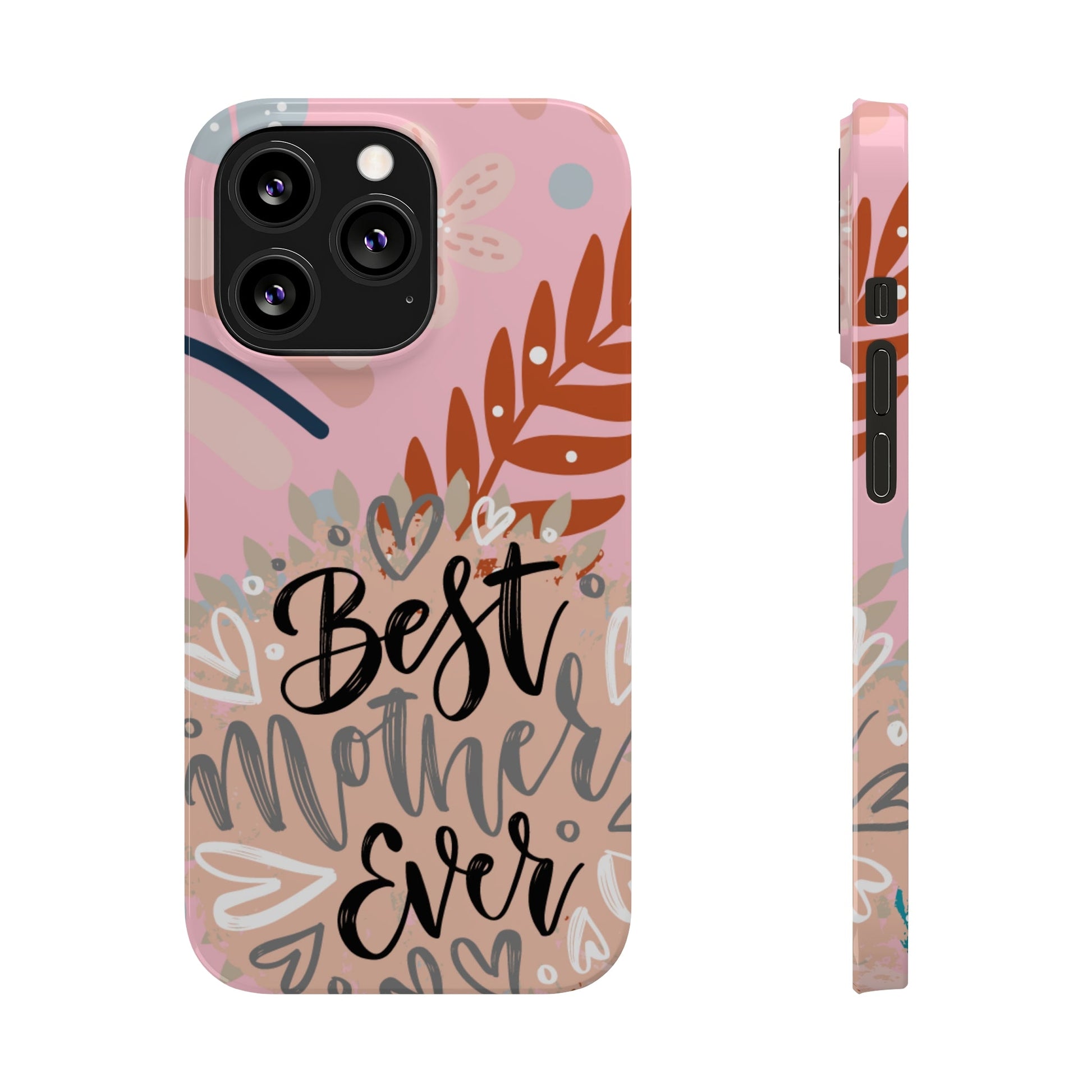 Best Mother Ever Botanical iPhone Case - Stylish and Heartwarming Protective Cover - Eddy and Rita