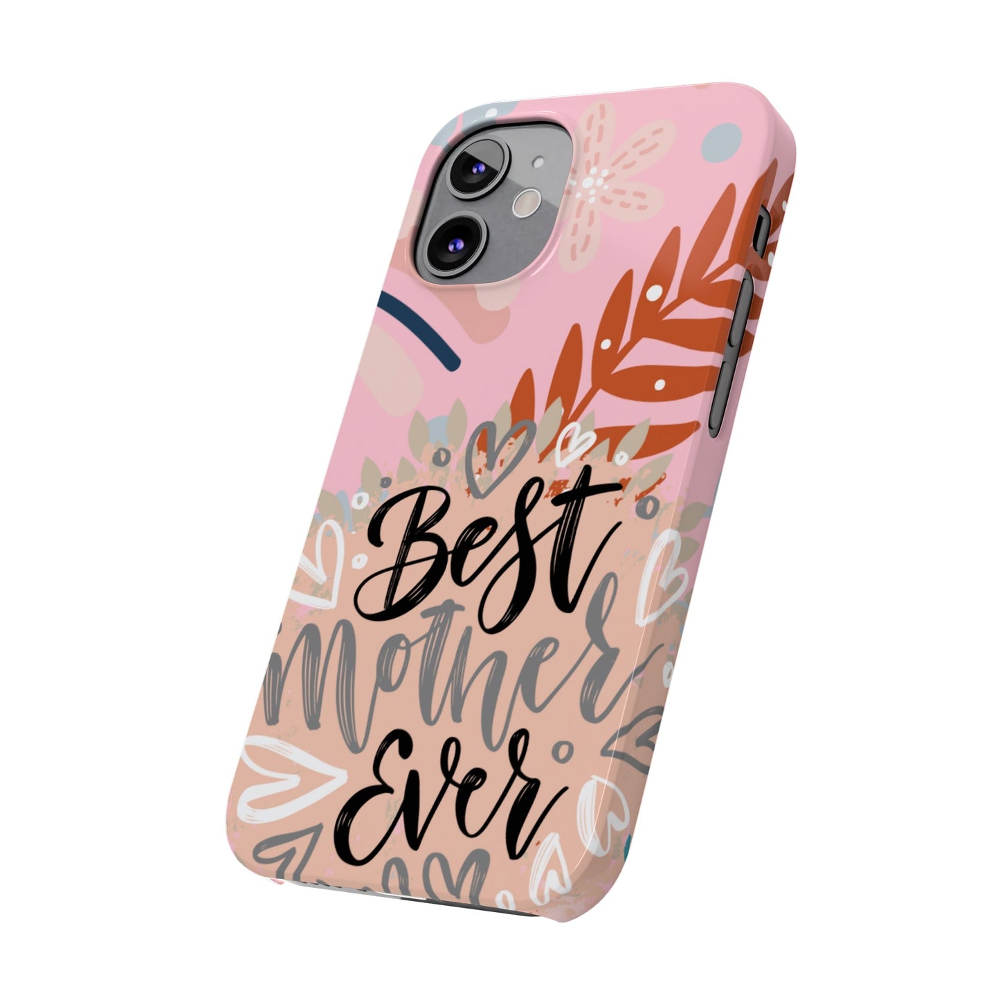 Best Mother Ever Botanical iPhone Case - Stylish and Heartwarming Protective Cover - Eddy and Rita