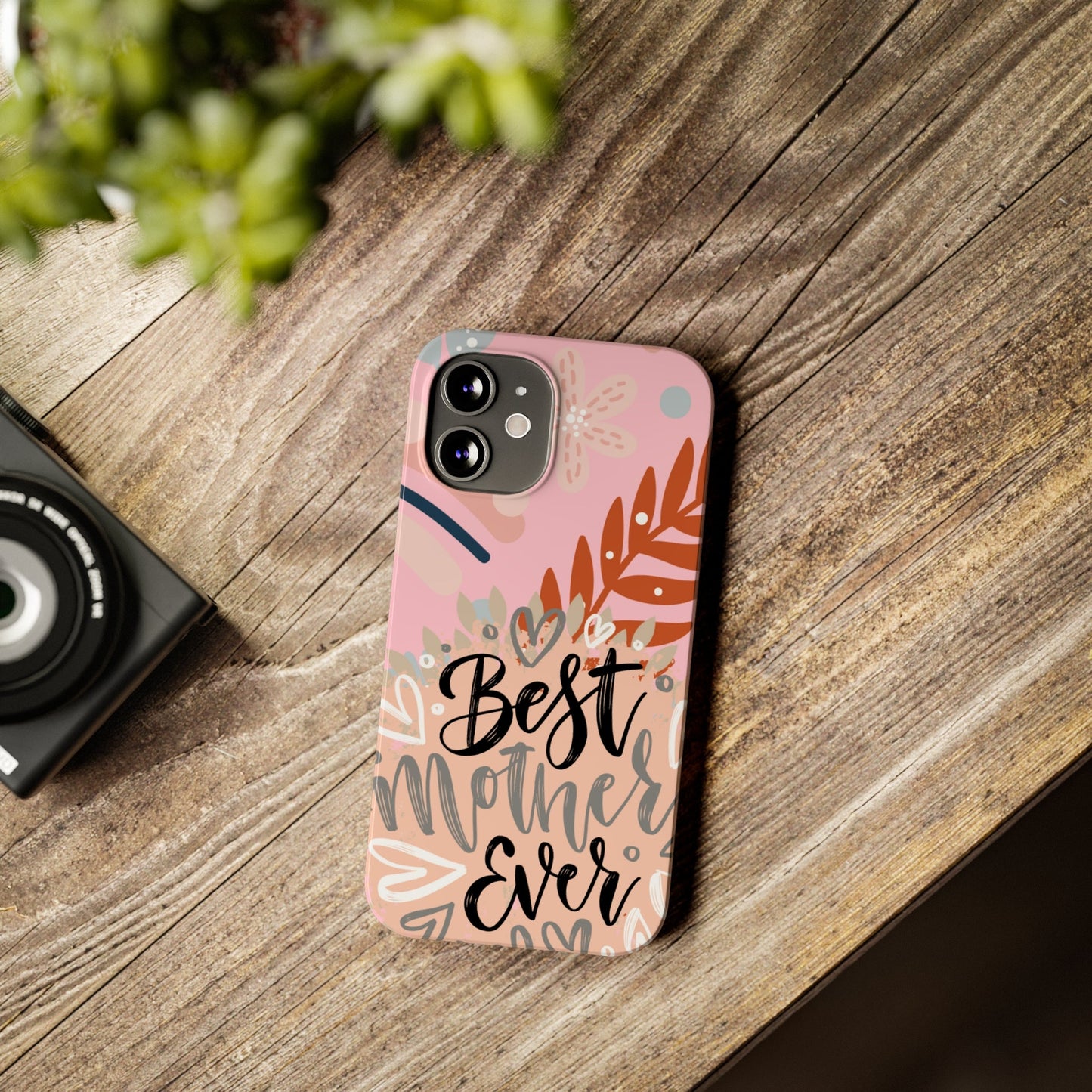 Best Mother Ever Botanical iPhone Case - Stylish and Heartwarming Protective Cover - Eddy and Rita