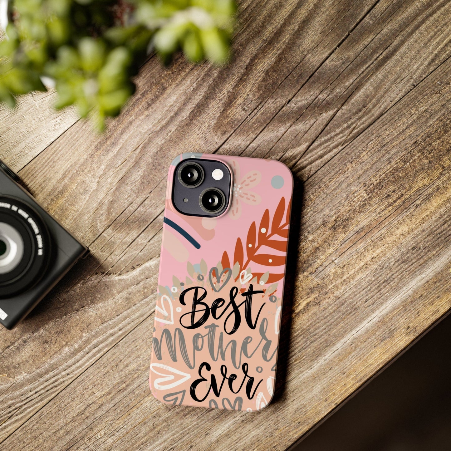 Best Mother Ever Botanical iPhone Case - Stylish and Heartwarming Protective Cover - Eddy and Rita