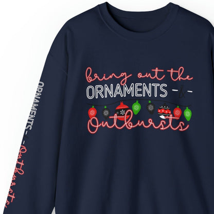 Bring Out the Ornaments and Outbursts Women's Sweatshirt: Festive Ornaments & Arm Detail - Eddy and Rita