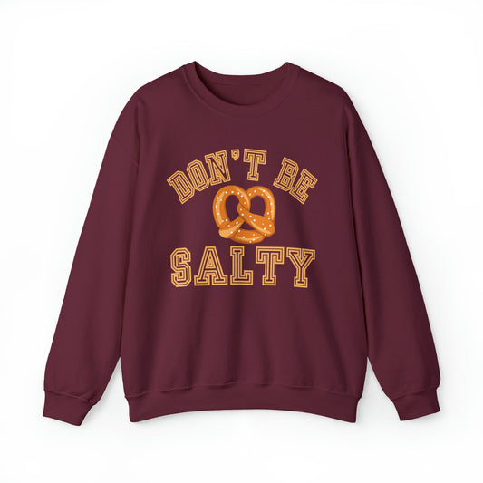 Don't Be Salty Pretzel Women's Sweatshirt: Playful & Stylish - Eddy and Rita