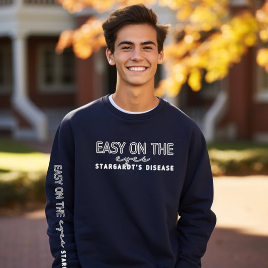 Easy on the Eyes Stargardt's Disease Awareness Unisex Sweatshirt - Eddy and Rita