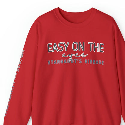 Easy on the Eyes Stargardt's Disease Awareness Unisex Sweatshirt - Eddy and Rita