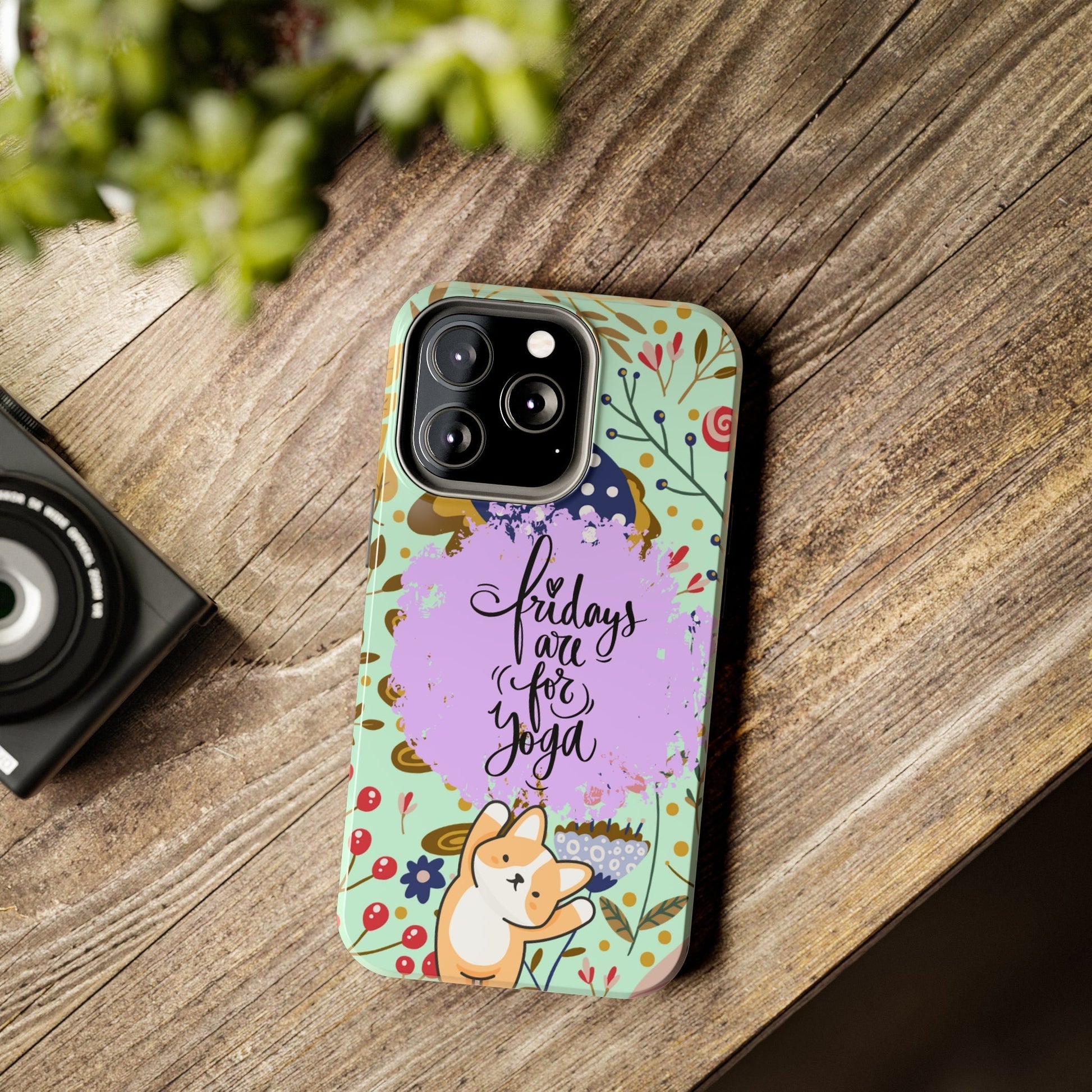 Fridays Are for Yoga Inspirational Cell Phone Case - Zen Lifestyle Cover - Eddy and Rita