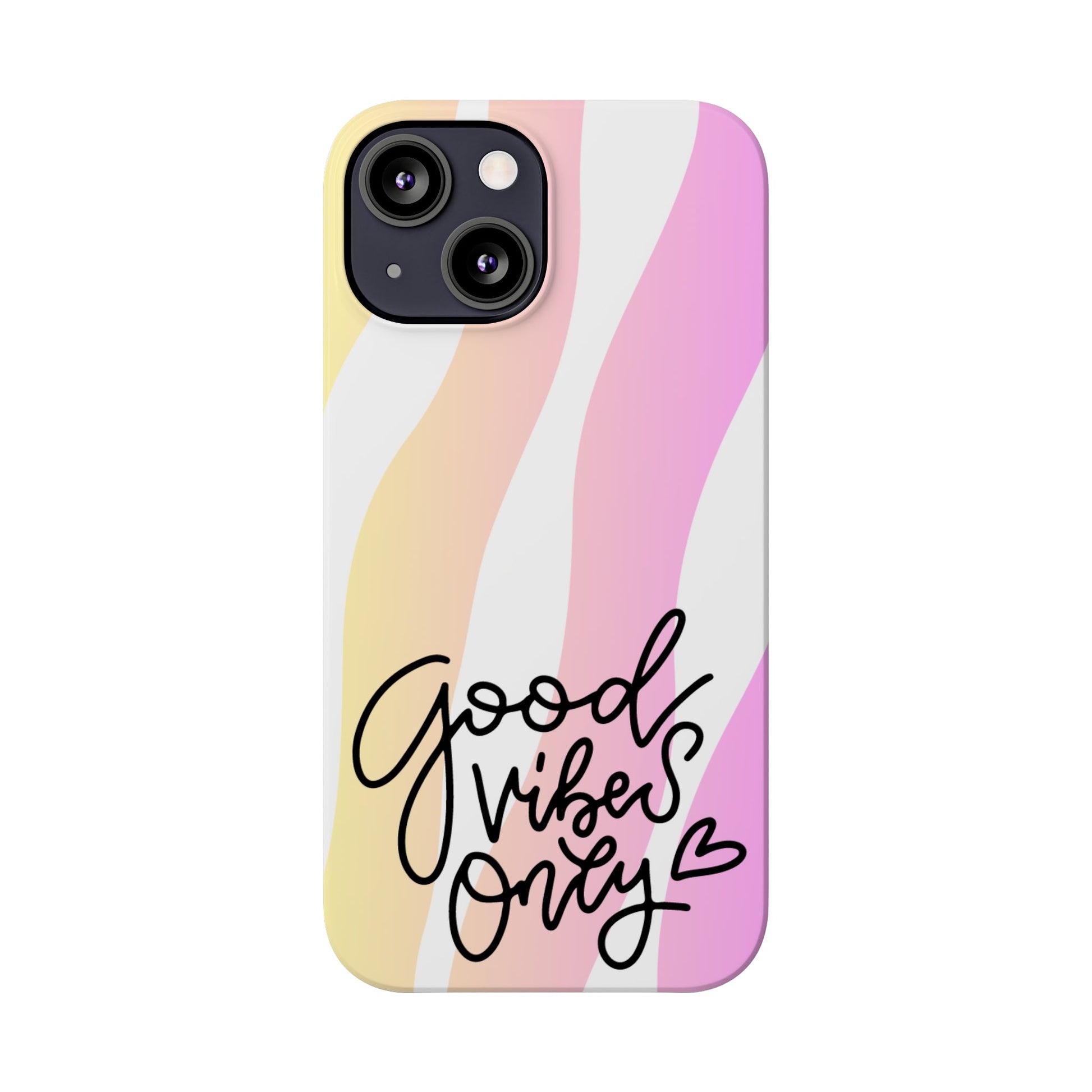 Good Vibes Only Pink Zebra iPhone Case - Stylish and Positive Protective Cover - Eddy and Rita