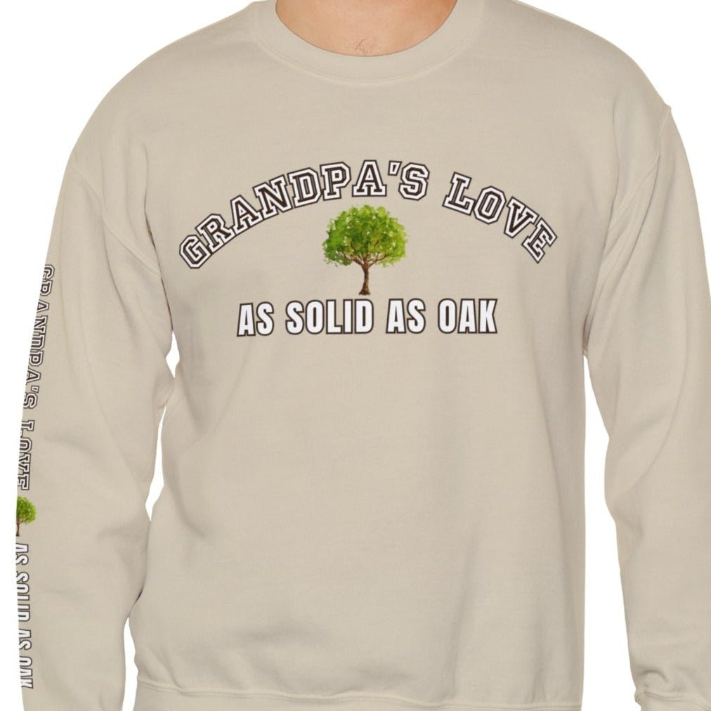 Grandpa's Love as Solid as Oak Men's Sweatshirt: Heartfelt Message for Grandson - Eddy and Rita