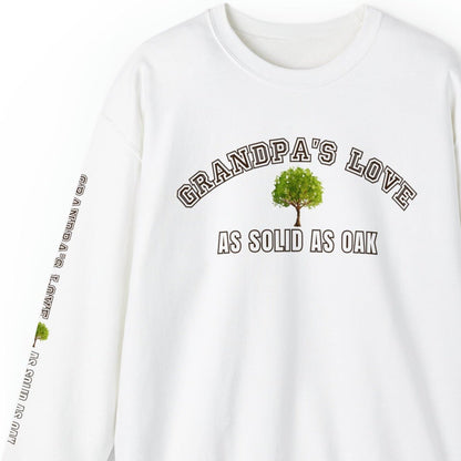 Grandpa's Love as Solid as Oak Men's Sweatshirt: Heartfelt Message for Grandson - Eddy and Rita