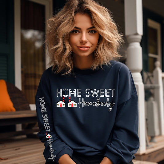 Home Sweet Homebody Women's Sweatshirt: Cozy Houses & Arm Detail - Eddy and Rita