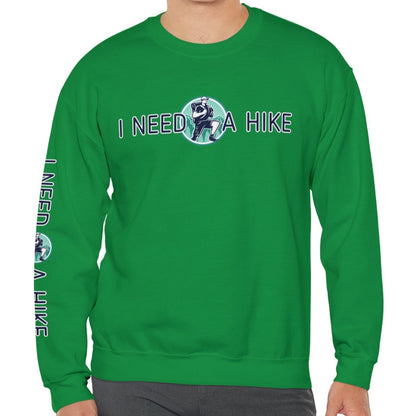 I Need a Hike Unisex Sweatshirt: Adventure-Ready Hiker Graphic - Eddy and Rita