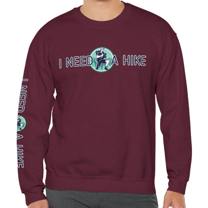 I Need a Hike Unisex Sweatshirt: Adventure-Ready Hiker Graphic - Eddy and Rita