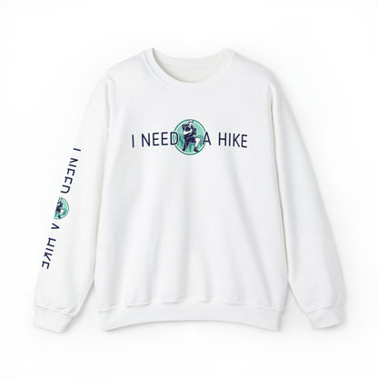 I Need a Hike Unisex Sweatshirt: Adventure-Ready Hiker Graphic - Eddy and Rita