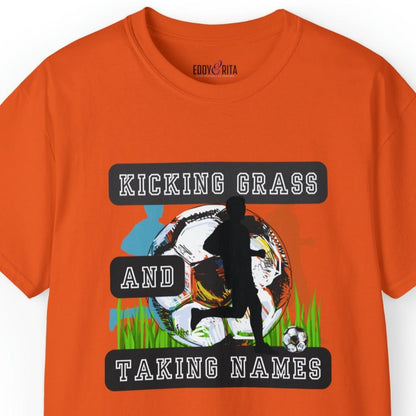 Kicking Grass and Taking Names Men's Tee - Soccer-Inspired Shirt for Winners - Eddy and Rita