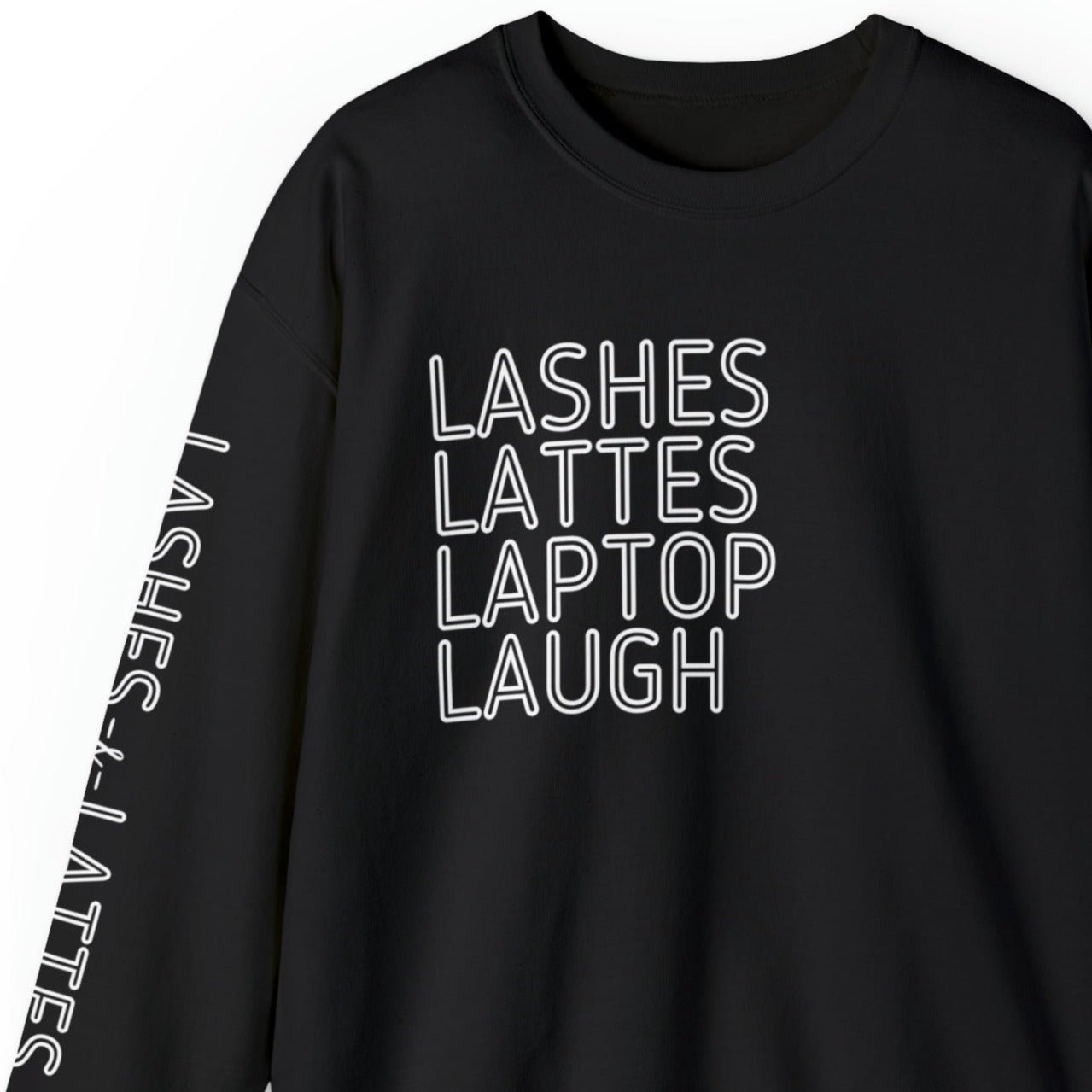 Lashes Lattes Laptop Laugh Women's Sweatshirt: Stylish Arm Detail & Lifestyle Statement - Eddy and Rita