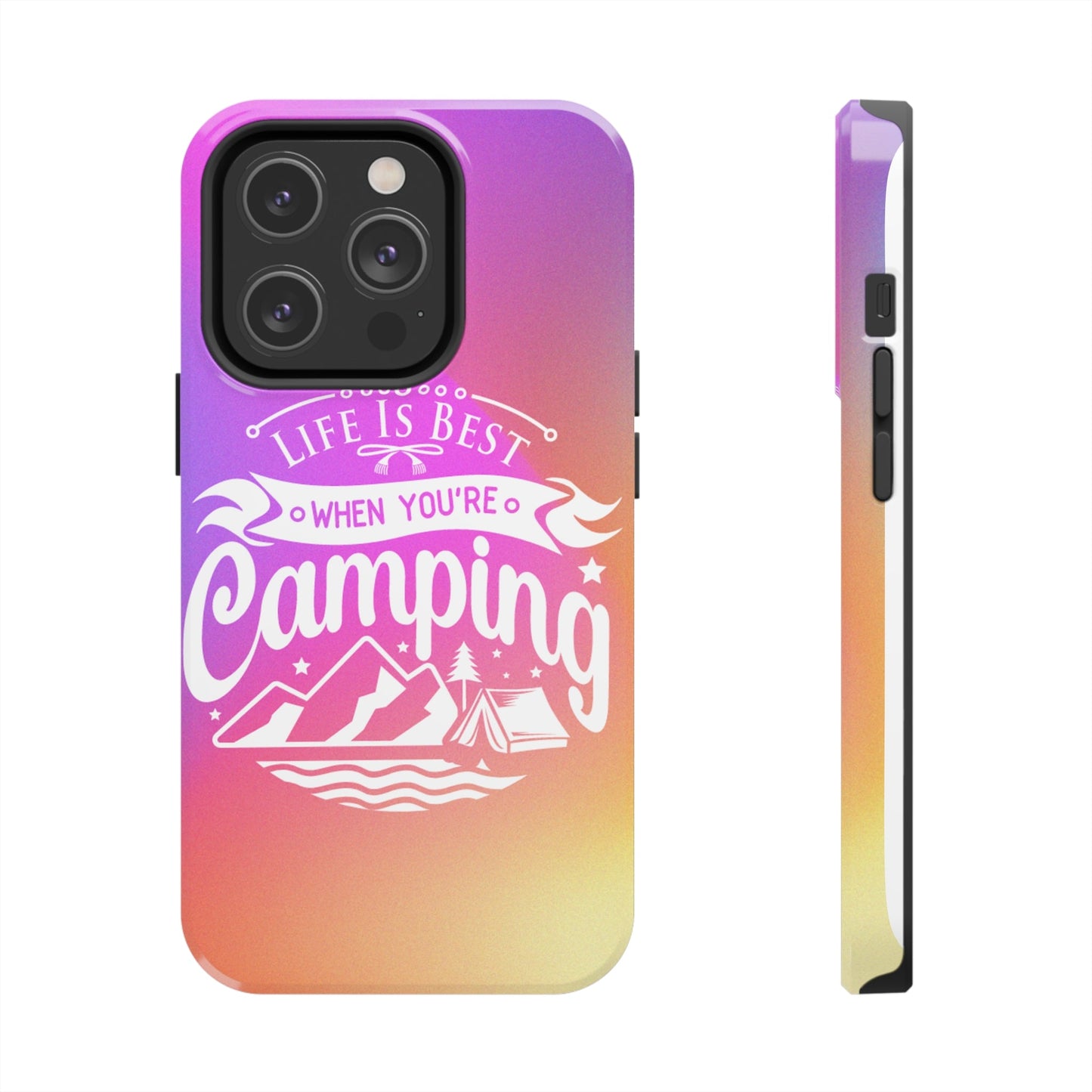 Life is Best When You're Camping Phone Cover: Pink & Orange Ombre Adventure - Eddy and Rita