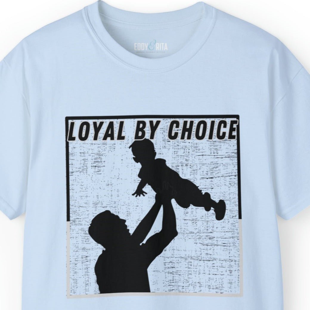 Loyal by Choice: Father and Child Bond Men's Tee - Eddy and Rita