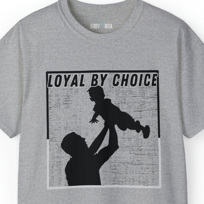 Loyal by Choice: Father and Child Bond Men's Tee - Eddy and Rita