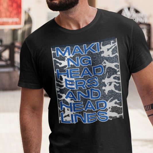 Making Headers and Headlines Soccer Players Men's Tee - Sports-Inspired Graphic Shirt for Soccer Enthusiasts - Eddy and Rita