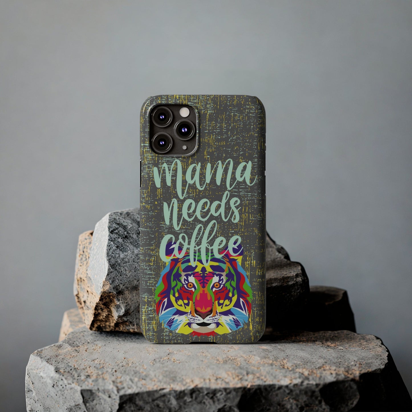 Mama Needs Coffee Tiger iPhone Case - Stylish and Empowering Protective Cover - Eddy and Rita