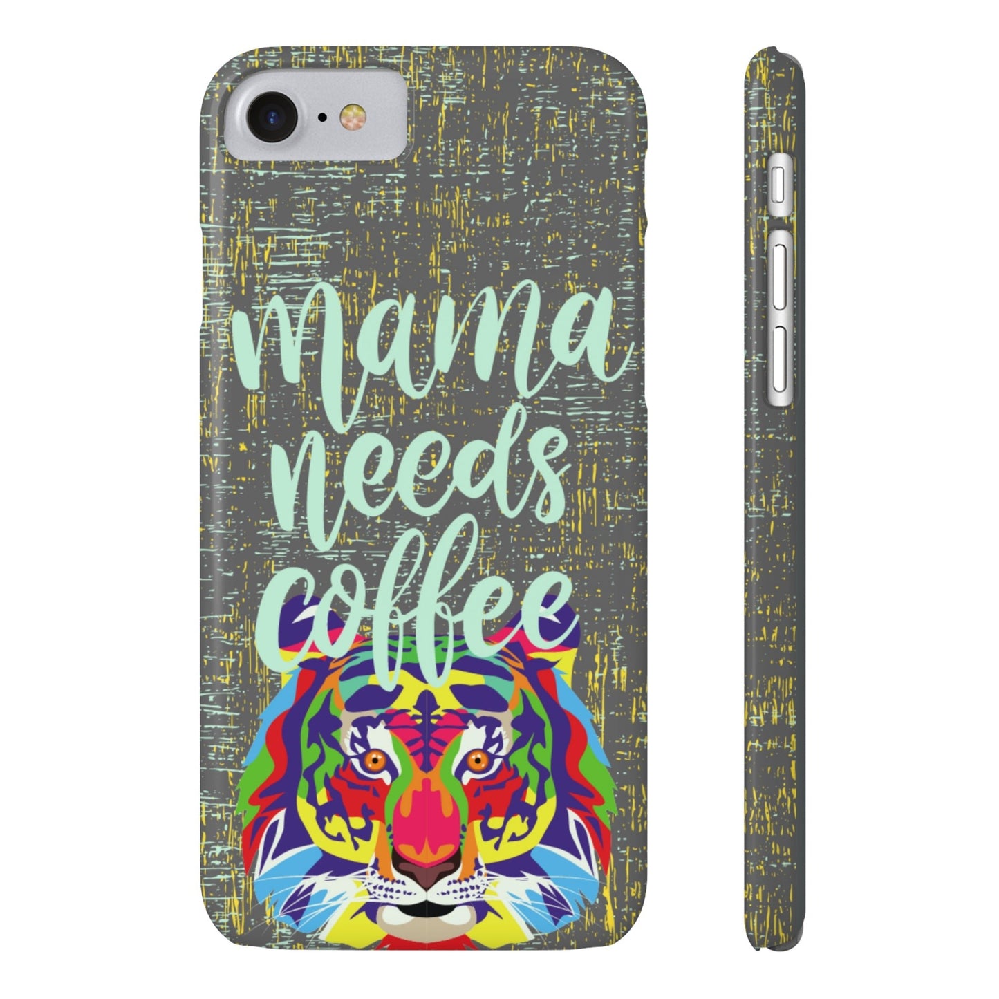 Mama Needs Coffee Tiger iPhone Case - Stylish and Empowering Protective Cover - Eddy and Rita