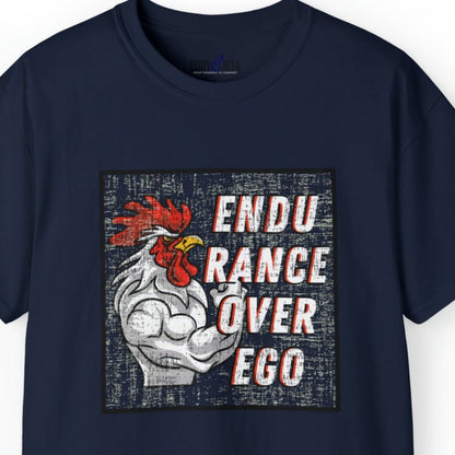 Muscle-Bound Rooster 'Endurance Over Ego' Men's Tee - Powerful and Inspirational Shirt - Eddy and Rita