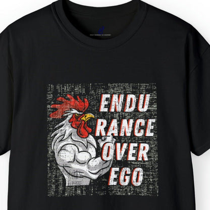 Muscle-Bound Rooster 'Endurance Over Ego' Men's Tee - Powerful and Inspirational Shirt - Eddy and Rita