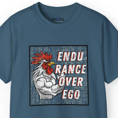 Muscle-Bound Rooster 'Endurance Over Ego' Men's Tee - Powerful and Inspirational Shirt - Eddy and Rita