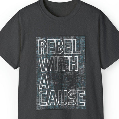 Rebel with a Cause Men's Tee: Father-Daughter Bonding Statement - Eddy and Rita