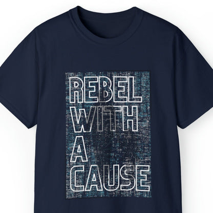 Rebel with a Cause Men's Tee: Father-Daughter Bonding Statement - Eddy and Rita