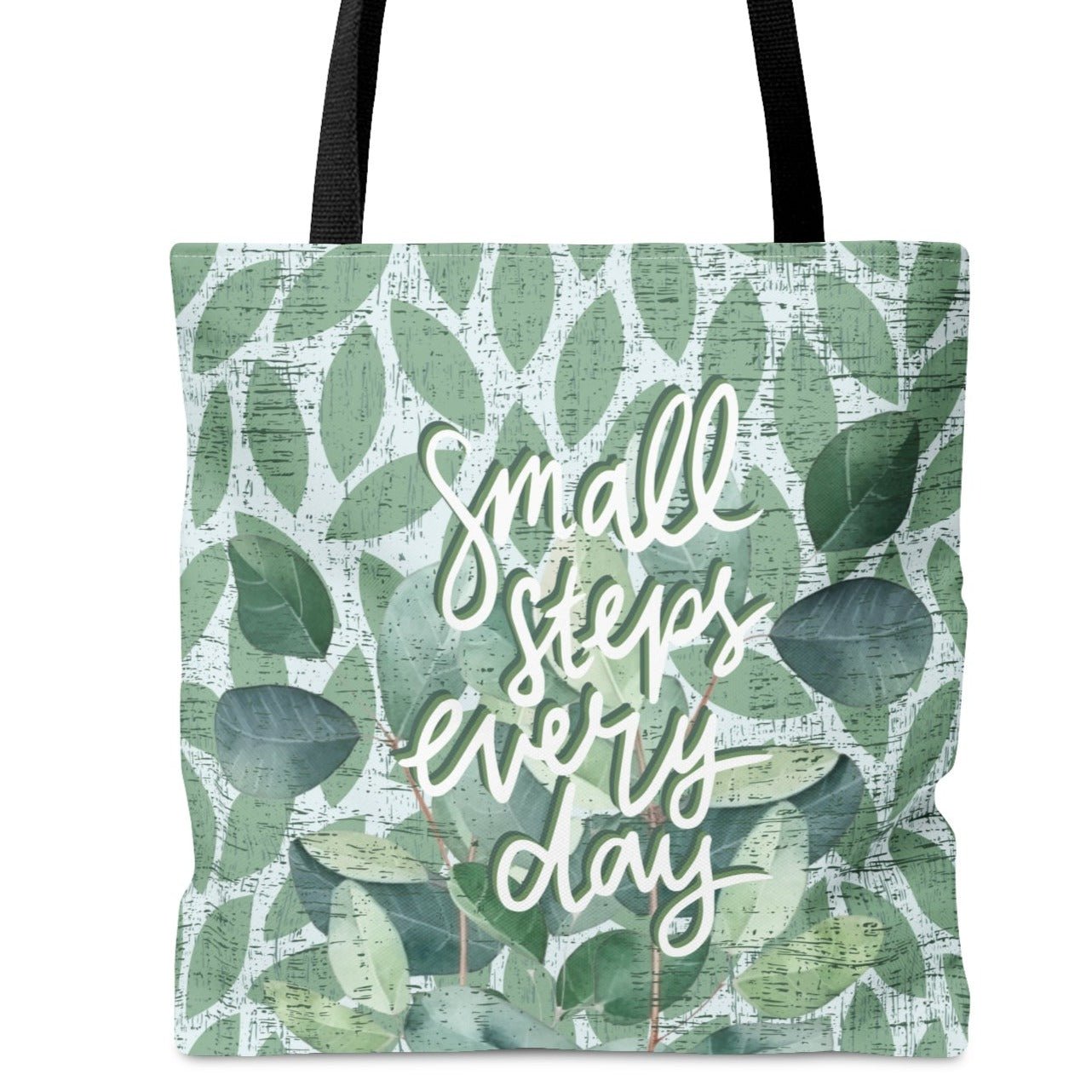 Small Steps Every Day Light Green Leaf Pattern Large Tote Bag - Inspirational Fashion Accessory - Eddy and Rita