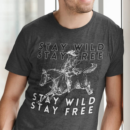 Stay Wild, Stay Free Men's Tee with Cowboy on Bucking Horse - Western-Inspired and Inspirational Shirt - Eddy and Rita