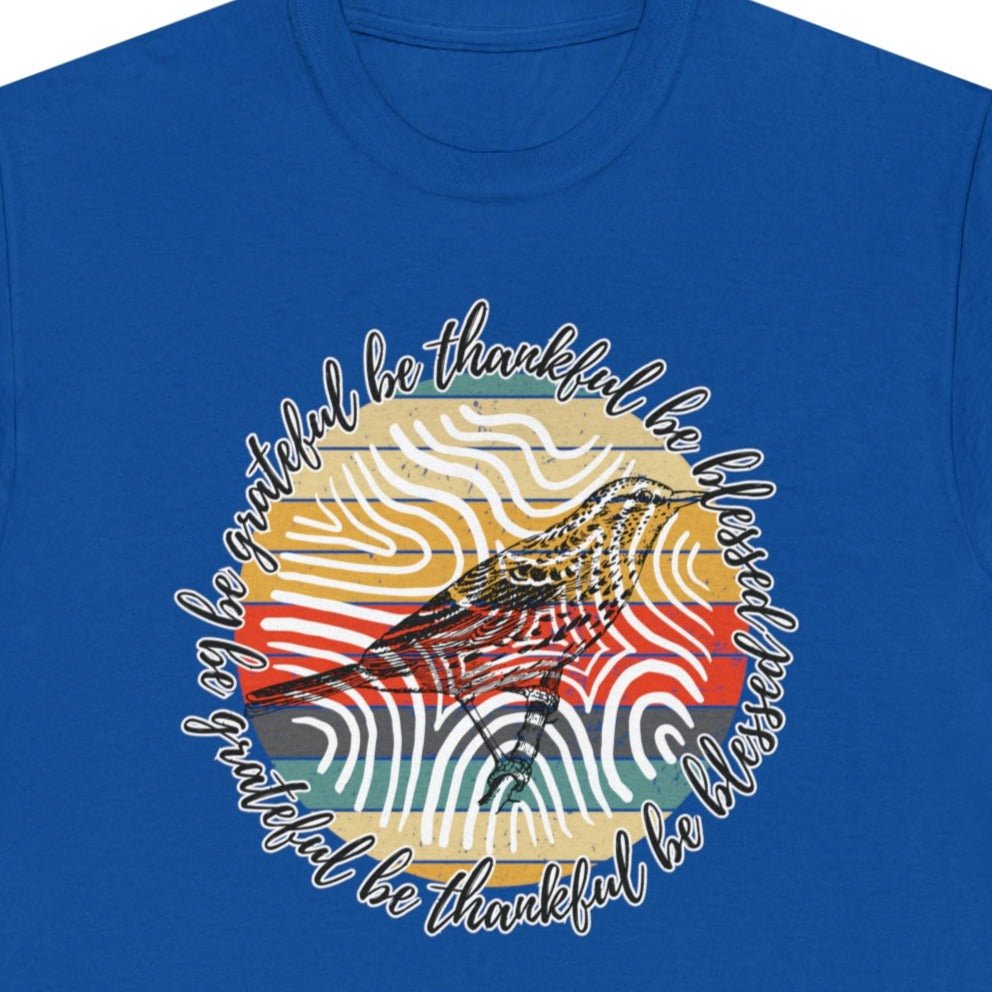 T-Shirt: 'Be Thankful, Be Grateful, Be Blessed' with 70's Pattern and Bird Drawing - Eddy and Rita