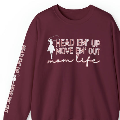 Women's 'Head 'Em Up, Move 'Em Out Mom Life' Sweatshirt with Lasso and Sleeve Detail - Eddy and Rita