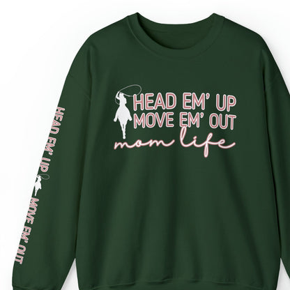 Women's 'Head 'Em Up, Move 'Em Out Mom Life' Sweatshirt with Lasso and Sleeve Detail - Eddy and Rita