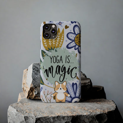 Yoga Is Magic Cute iPhone Slim Phone Case - Eddy and Rita