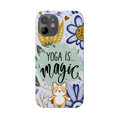 Yoga Is Magic Cute iPhone Slim Phone Case - Eddy and Rita