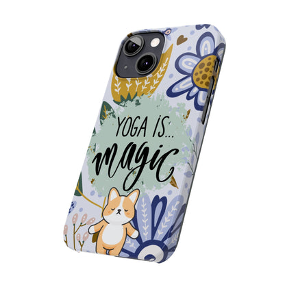 Yoga Is Magic Cute iPhone Slim Phone Case - Eddy and Rita