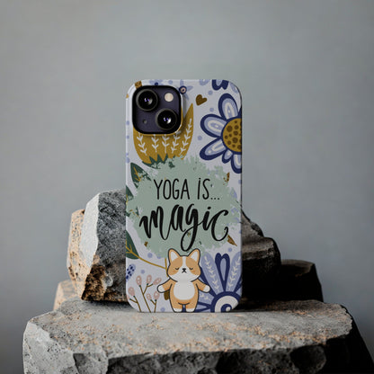 Yoga Is Magic Cute iPhone Slim Phone Case - Eddy and Rita