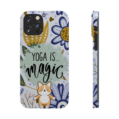 Yoga Is Magic Cute iPhone Slim Phone Case - Eddy and Rita