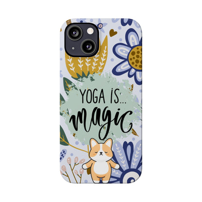 Yoga Is Magic Cute iPhone Slim Phone Case - Eddy and Rita