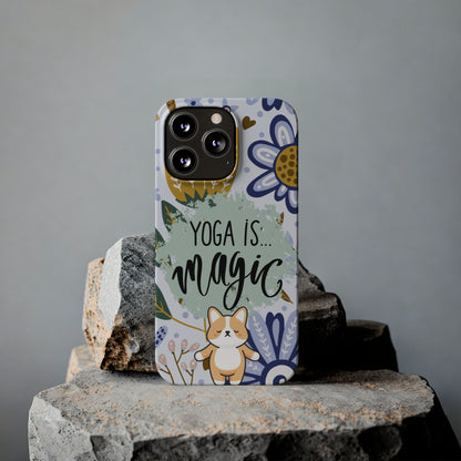 Yoga Is Magic Cute iPhone Slim Phone Case - Eddy and Rita