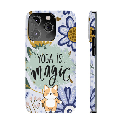 Yoga Is Magic Cute iPhone Slim Phone Case - Eddy and Rita